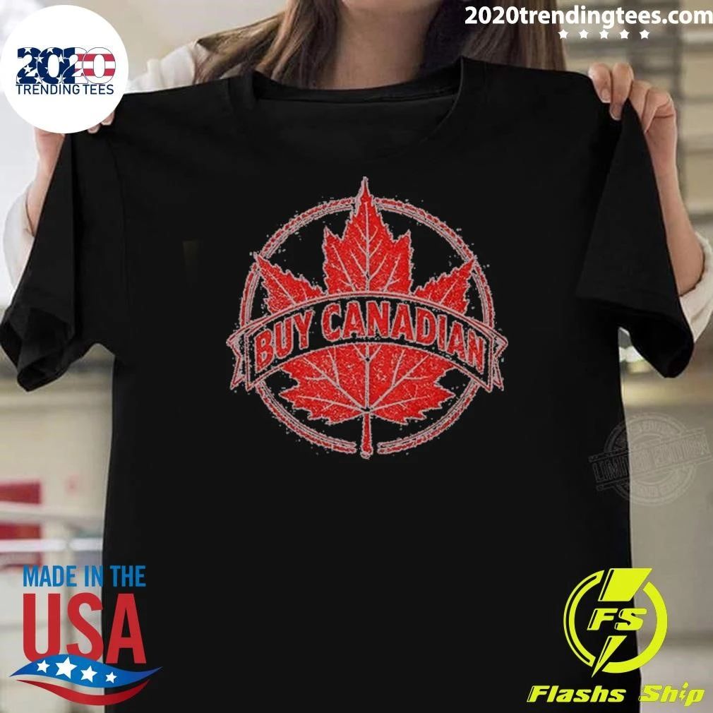 Buy Canadian Support Local Canada Pride Shirt