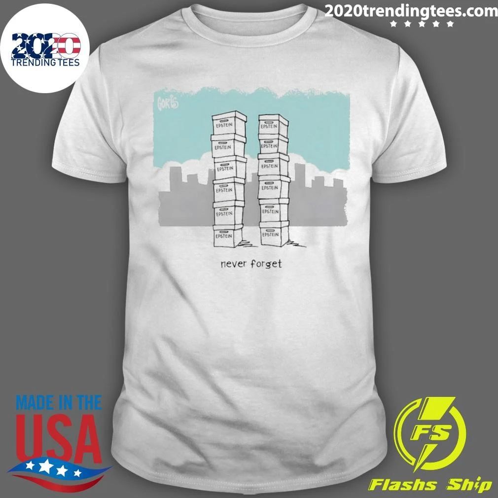 Epstein File Twin Tower 9 11 Never Forget Shirt