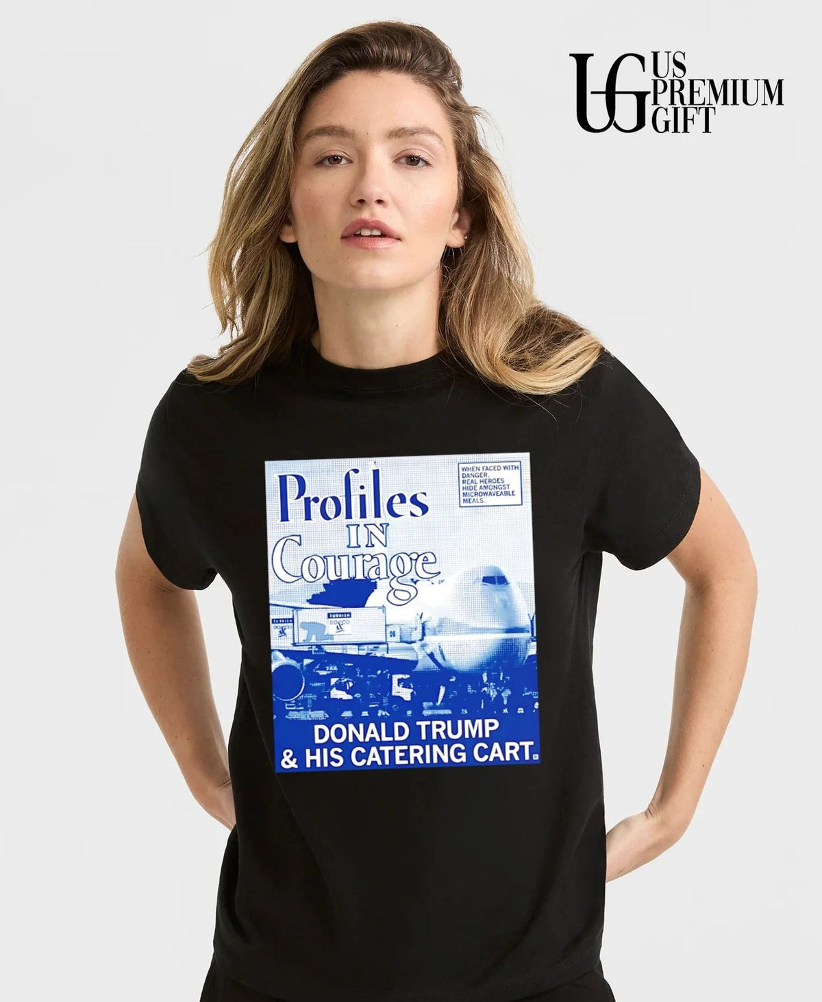 Profiles In Courage Donald Trump and his catering cart shirt