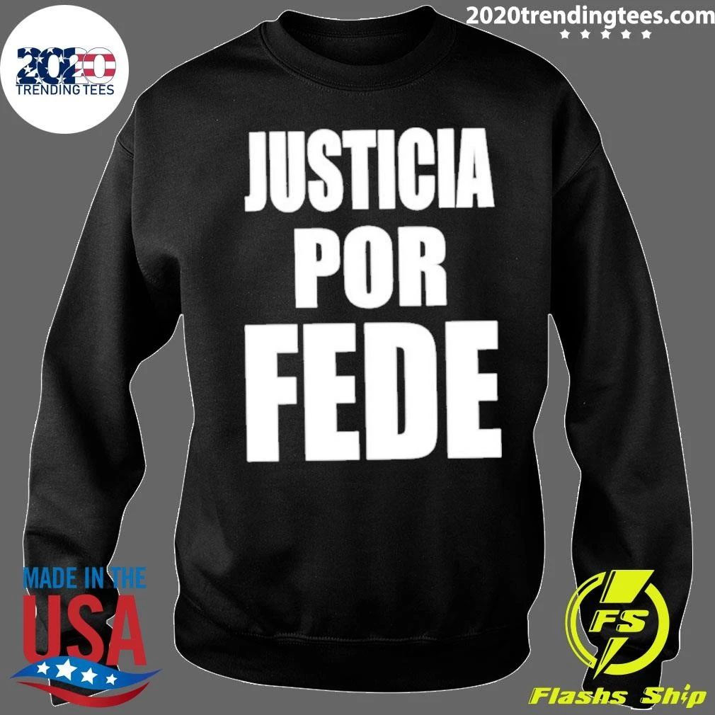 Justicia Por Fede Tribute Social Justice Shirt
