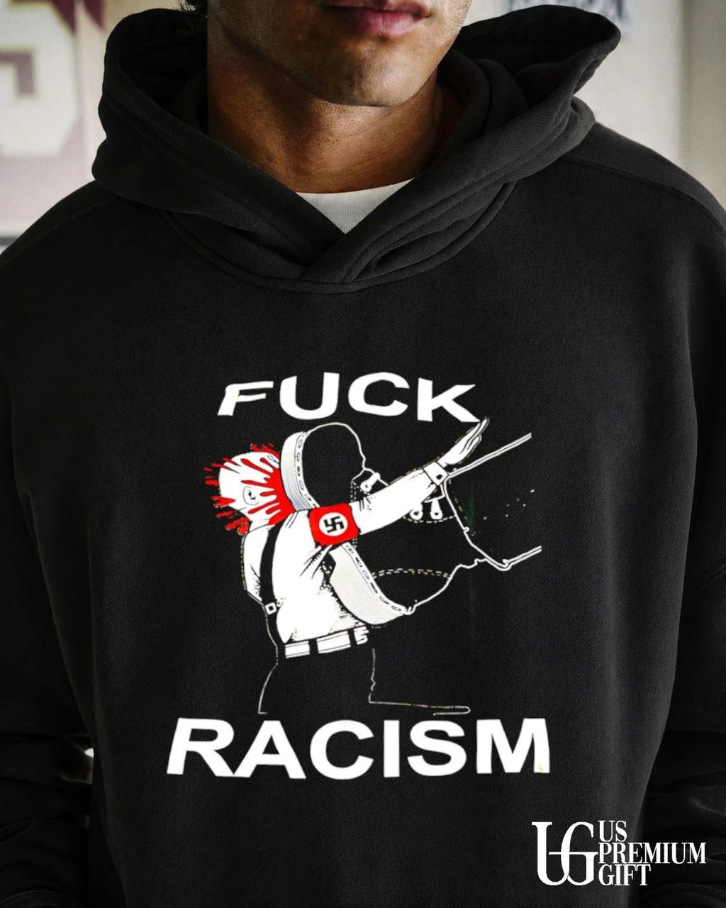 Fuck Racism shirt