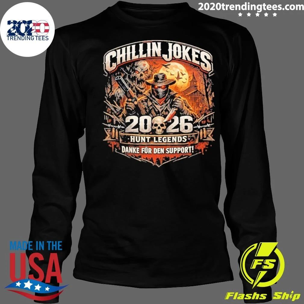 Chillin Jokes 2026 Hunt Legends Danke Für Den Support Shirt