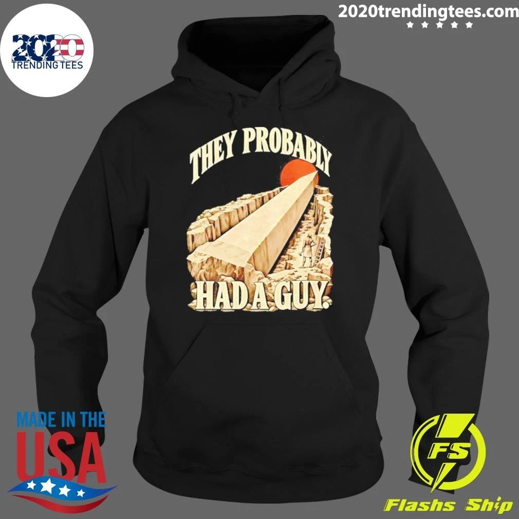 They Probably Had A Guy Ancient Aliens Shirt