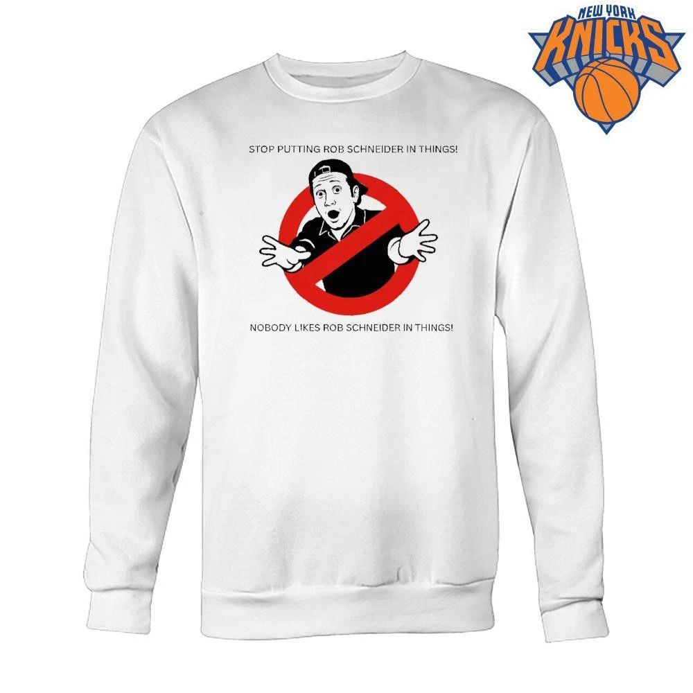 Stop Putting Rob Schneider In Things Nobody Likes Rob Schneider Ghostbusters Parody Shirt