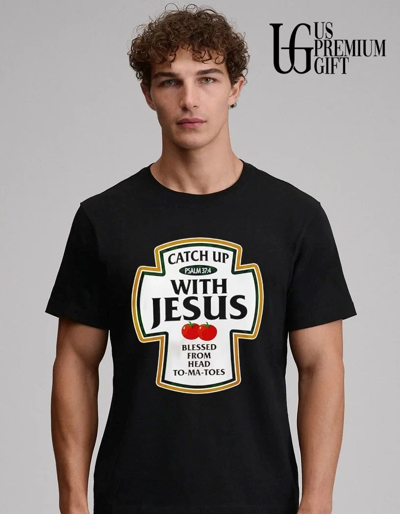 Catch Up Psalm 37 4 with Jesus Blessed From Head To-Ma-Toes shirt