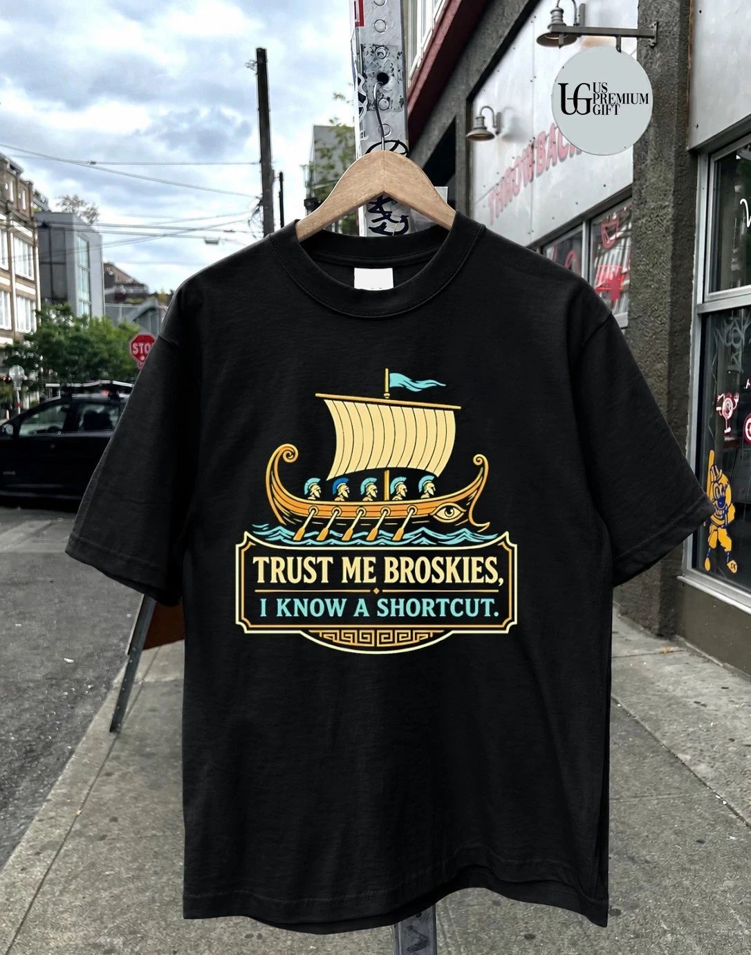 Trust me broskies I know a shortcut viking ship shirt