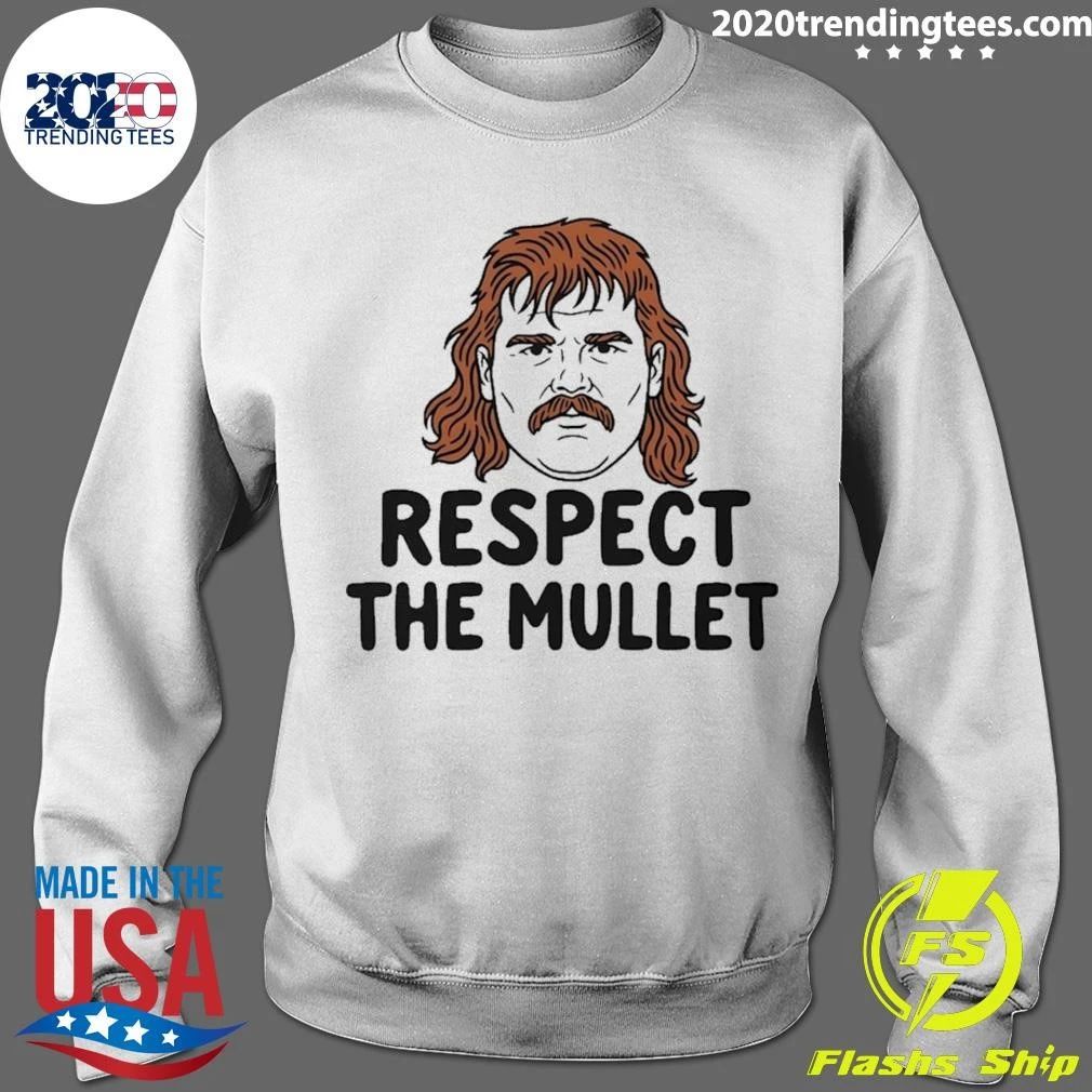 Respect The Mullet Shirt