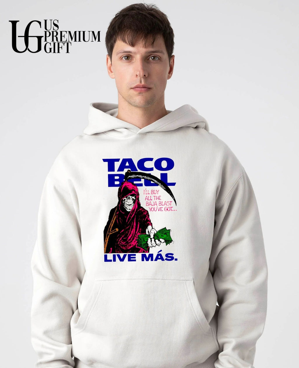 Tacos Bell Grim Reaper Live Mas I’ll buy all the Baja Blast you’ve got shirt
