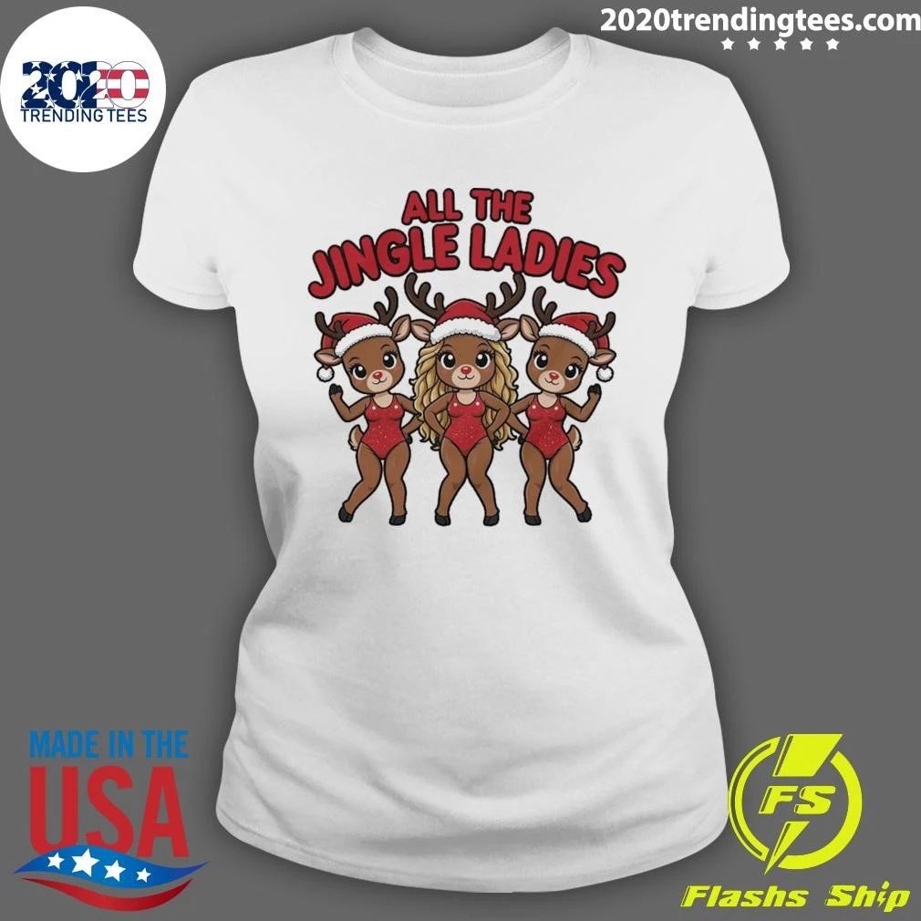 All The Jingle Ladies Christmas Reindeer Deer Shirt