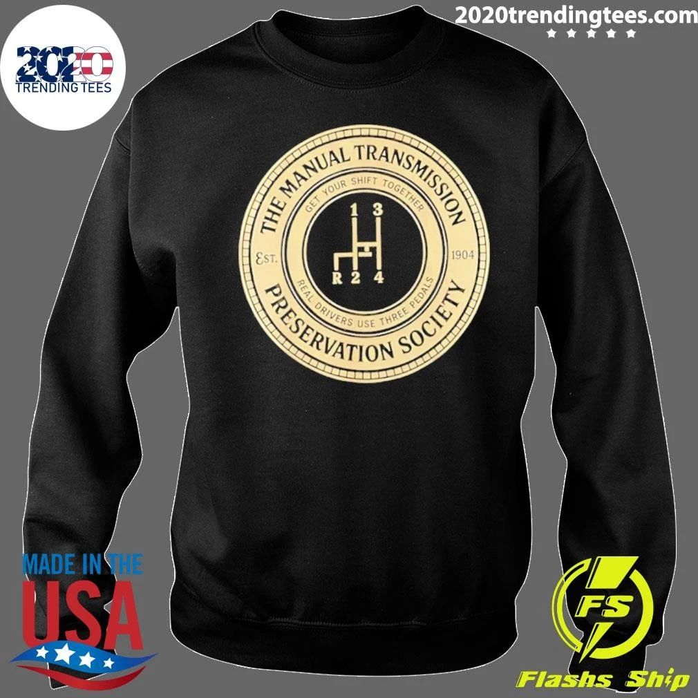 The Manual Transmission Est 1904 Preservation Society Shirt