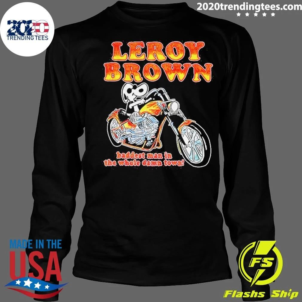Motorbike Leroy Brown Baddest Man In The Whole Damn Town Shirt