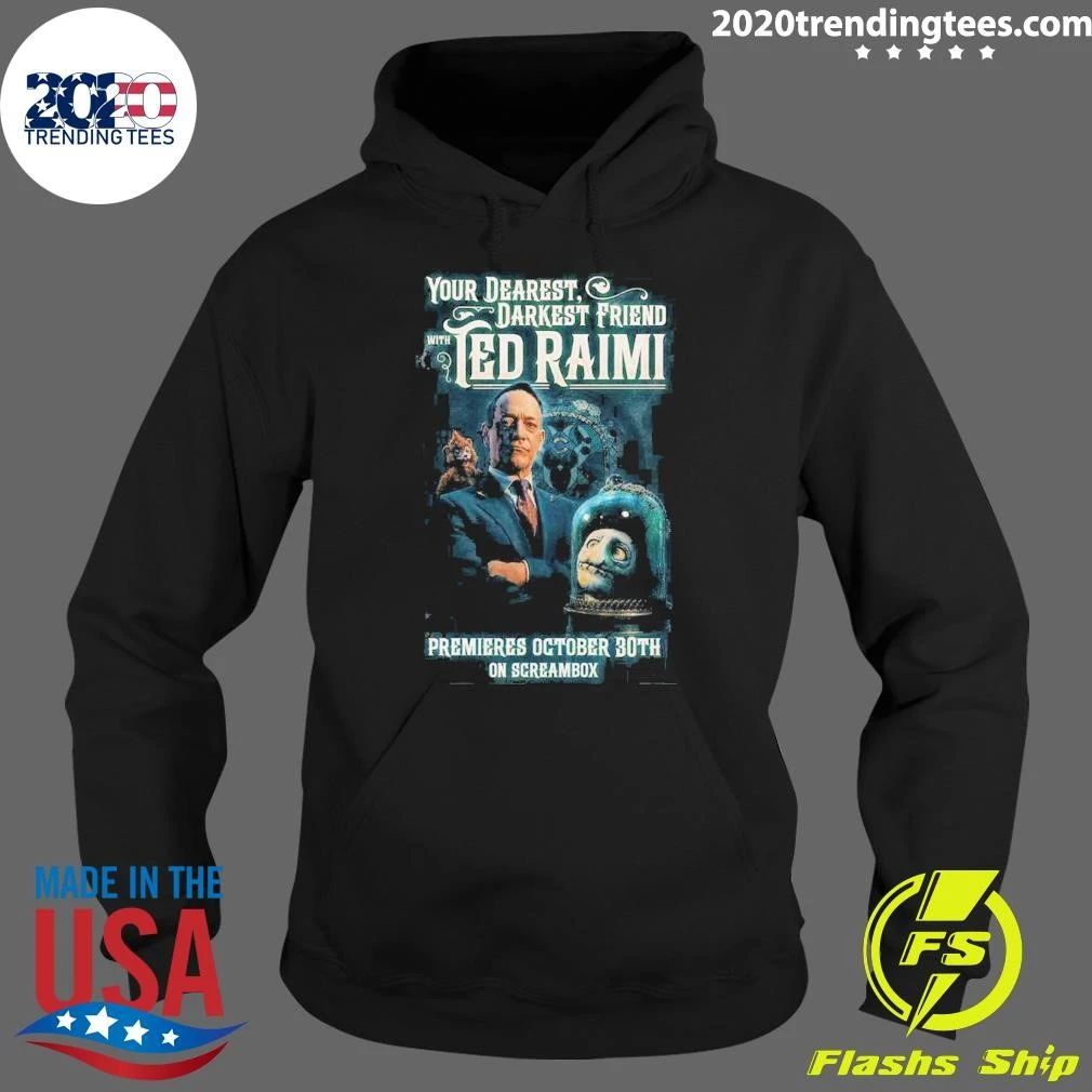 Your Dearest, Darkest Friend With Ted Raimi Premieres October 30th On Screambox Shirt