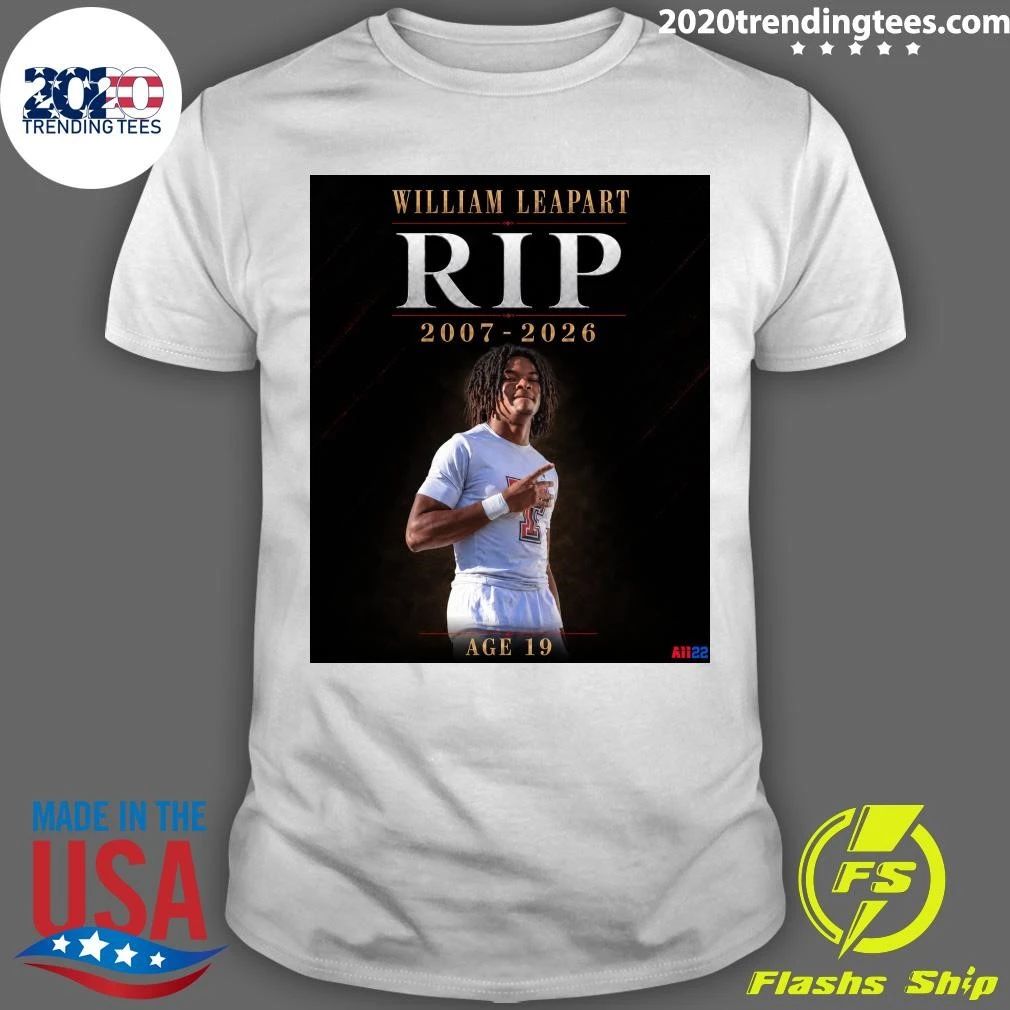 Rip William Leapart 2007-2026 Shirt