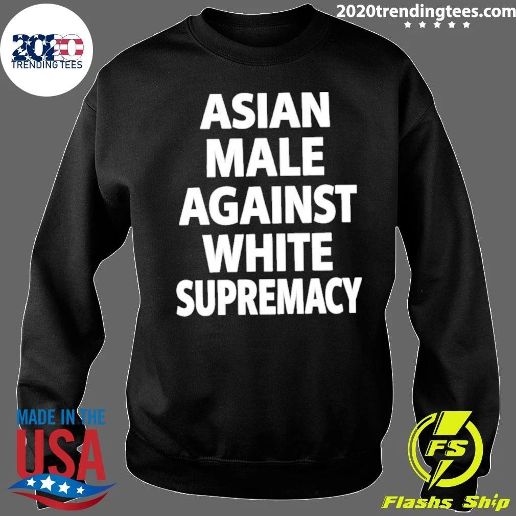 Asian Male Against White Supremacy Shirt