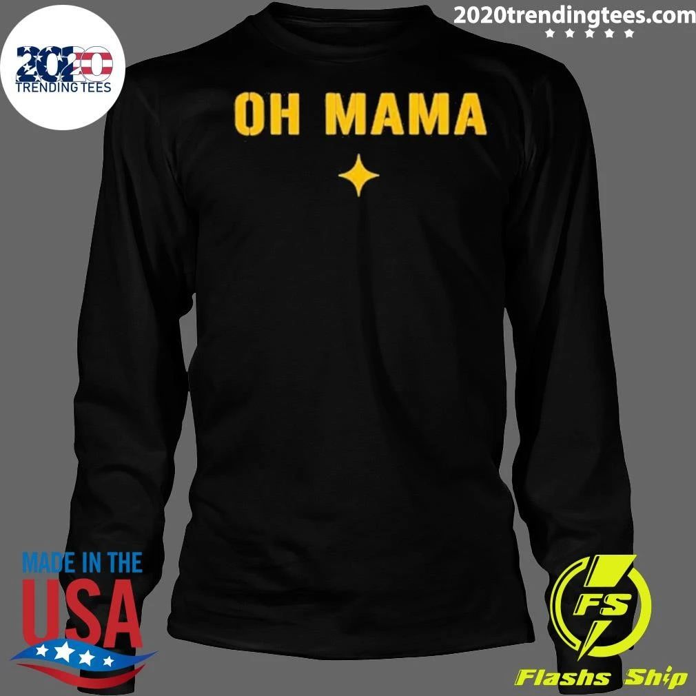 Oh Mama Steelers Football Shirt