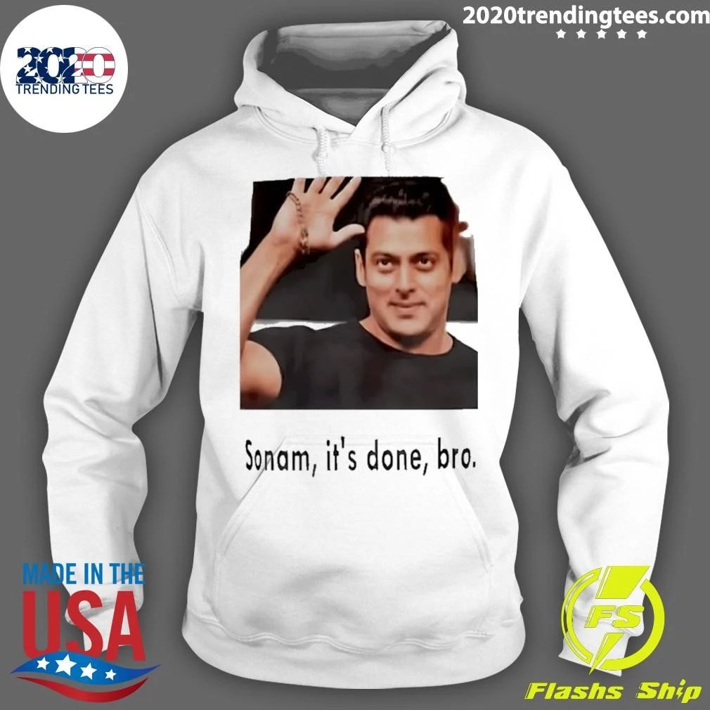 Salman Khan Sonam It’s Done Bro Bollywood Shirt