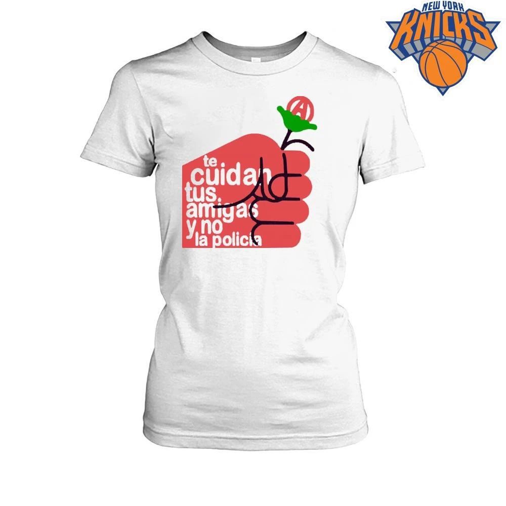 Te Cuidan Tus Amigas Y No La Policia Anarchist Rose Fist Shirt