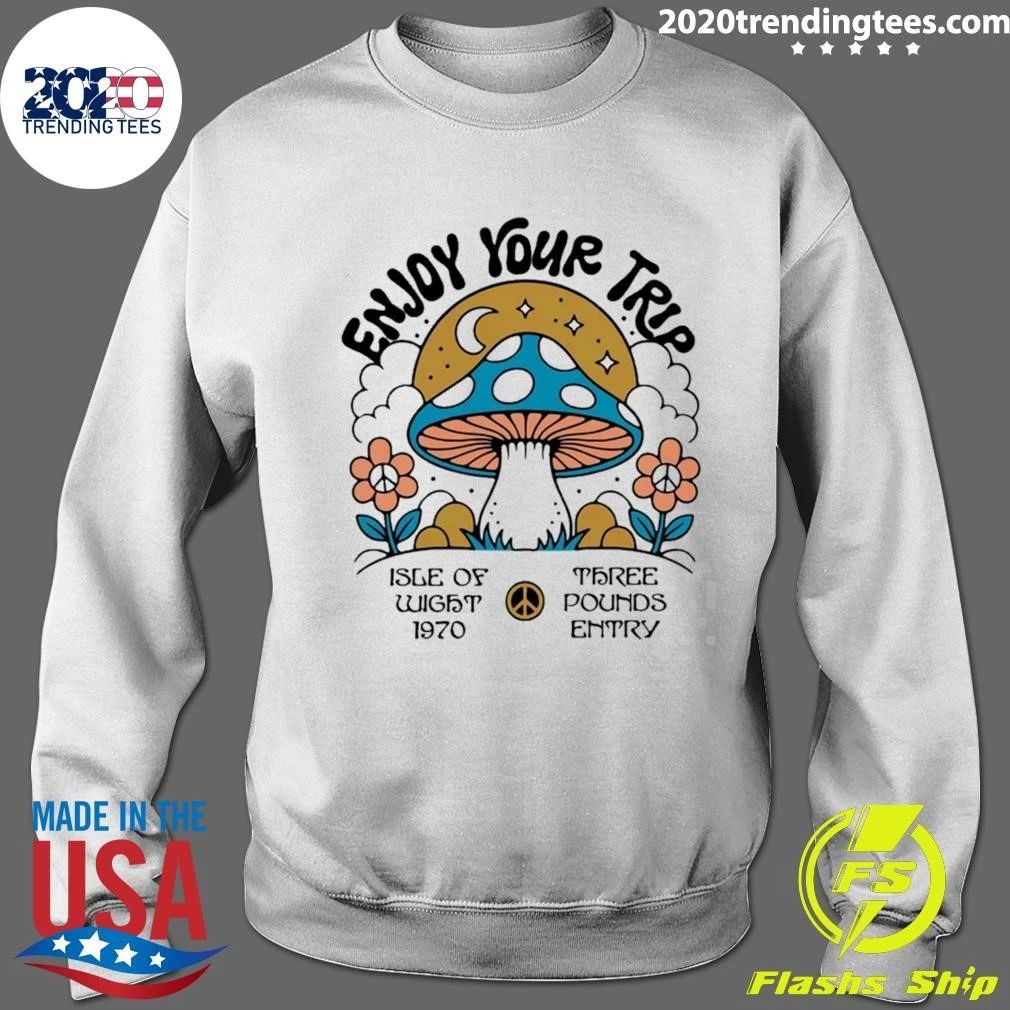 Enjoy Your Trip Enjoy Isle Of Wight 1970 Three Pounds Entry Shirt