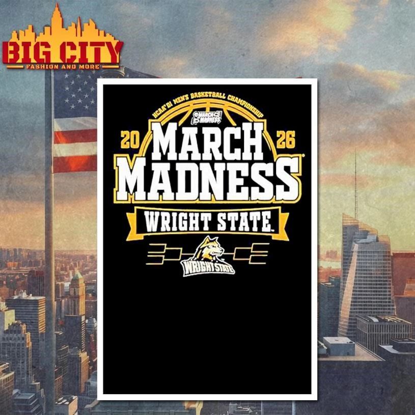 Wright State Raiders 2026 Men’s Basketball March Madness Bound Shirt