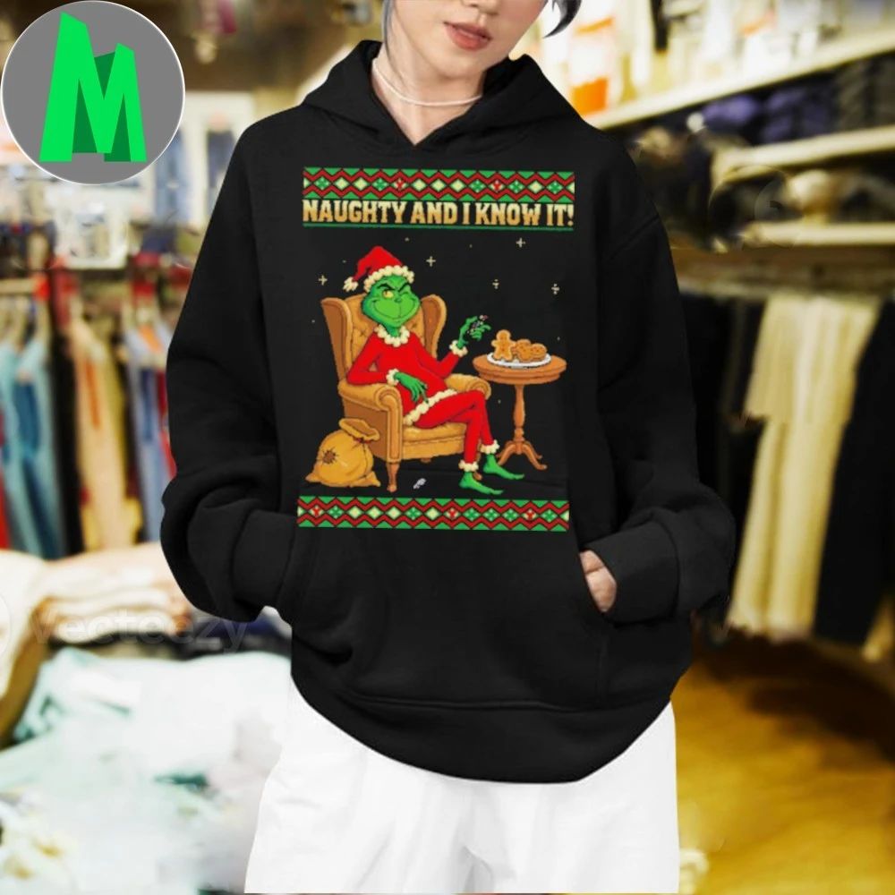 Naughty And I Know It Grinch’s Holiday Lounge T-Shirt