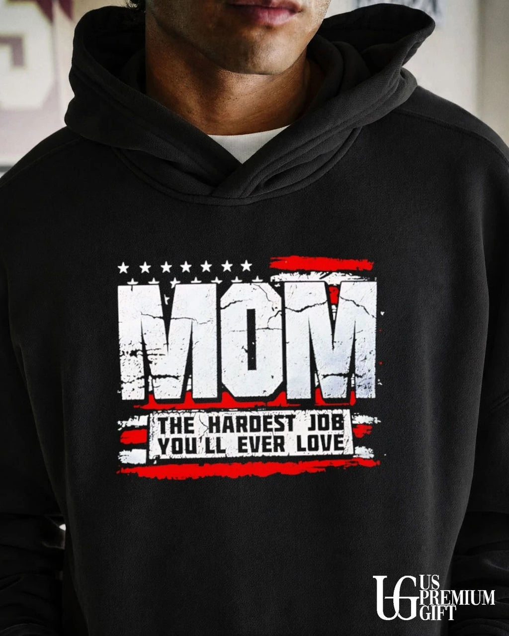 Mom The Hardest Job You Will Ever Love shirt