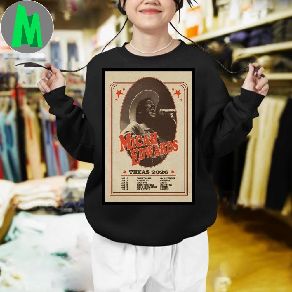 Micah Edwards Tour Texas 2026 Poster Shirt