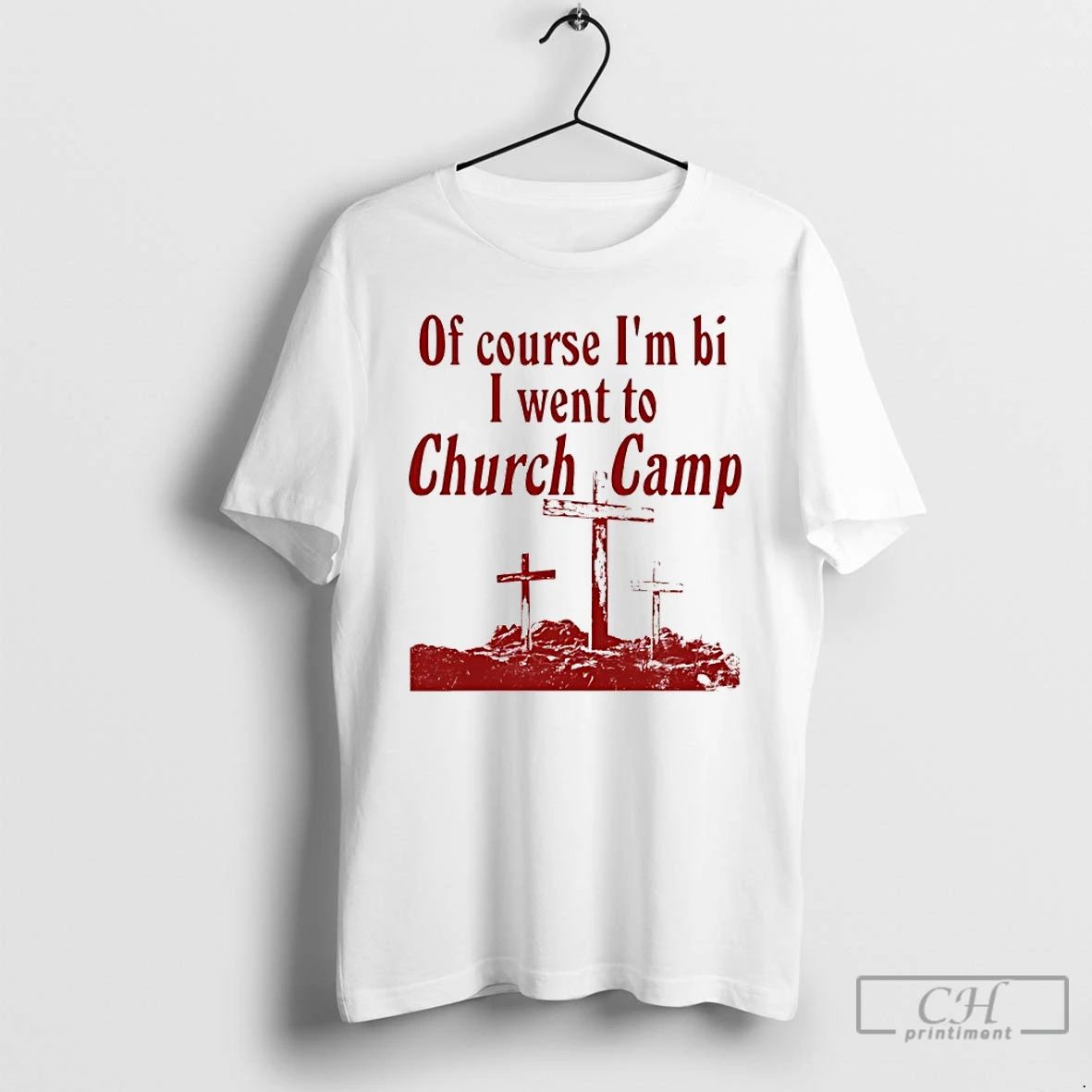 Classic Of Course Im Bi I Went To Church Camp