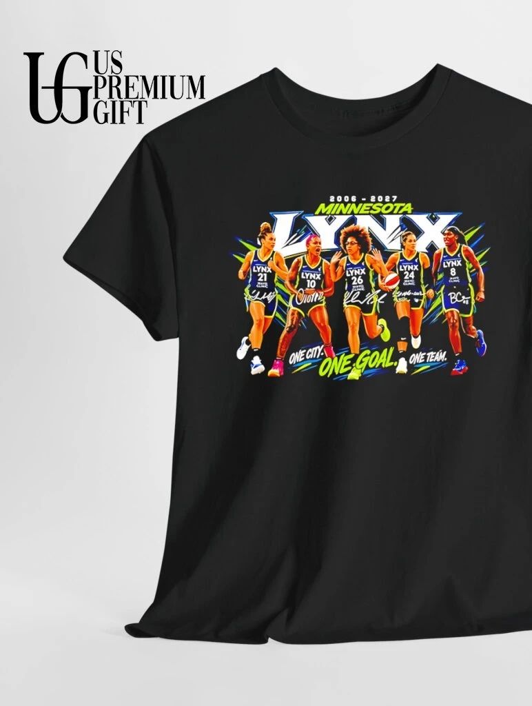 Minnesota Lynx 2006-2027 One City One Goal One Team signature shirt