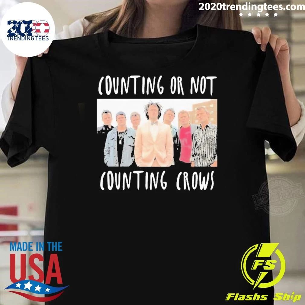 Counting Or Not Counting Crows Shirt