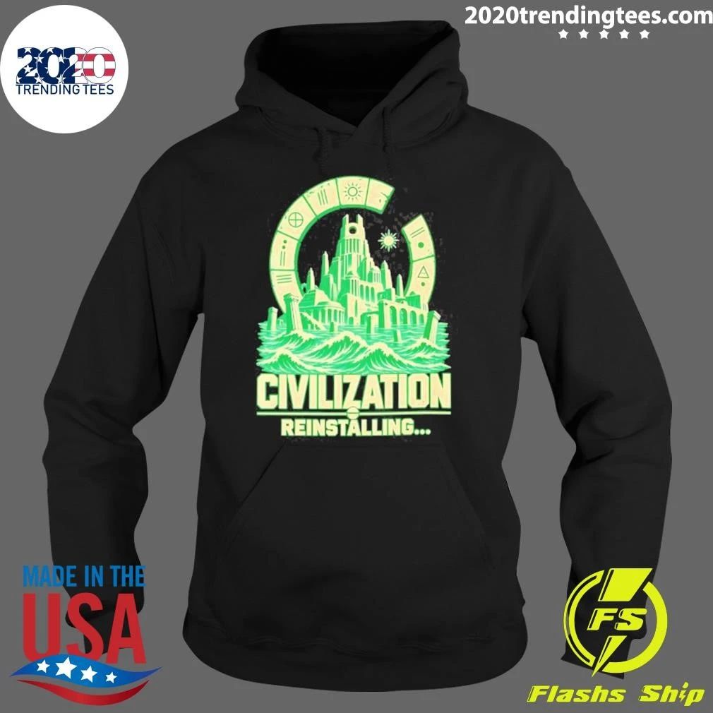 Civilization Reinstalling Apocalypse Gaming Shirt