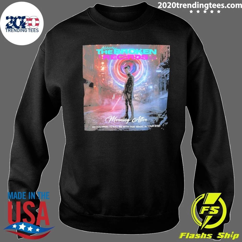 Morning After Limited Edition Magic in Your Eye Shirt