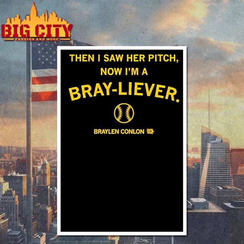 Braylen conlon bray-liever shirt