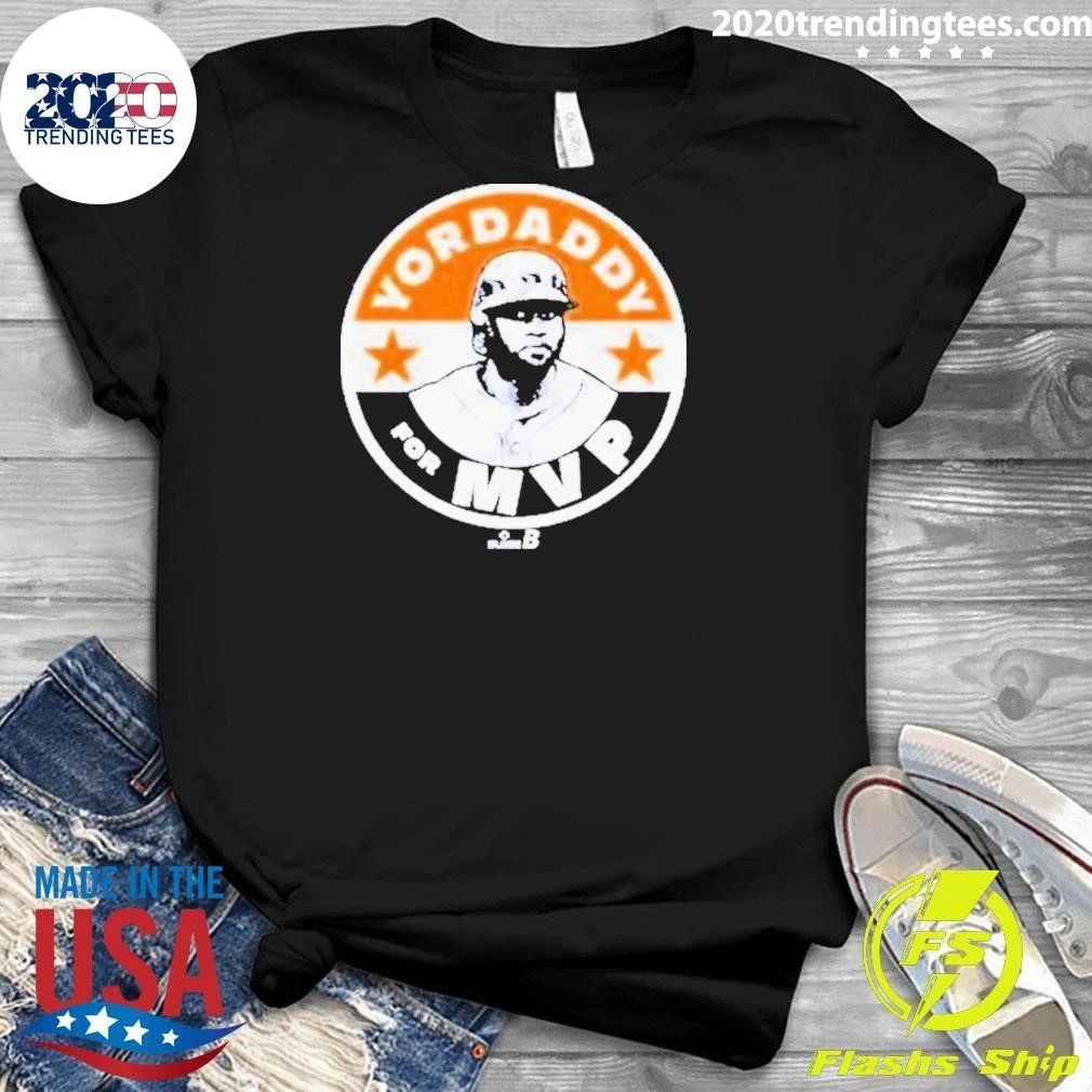 Yordan Alvarez Yordaddy For MVP Shirt
