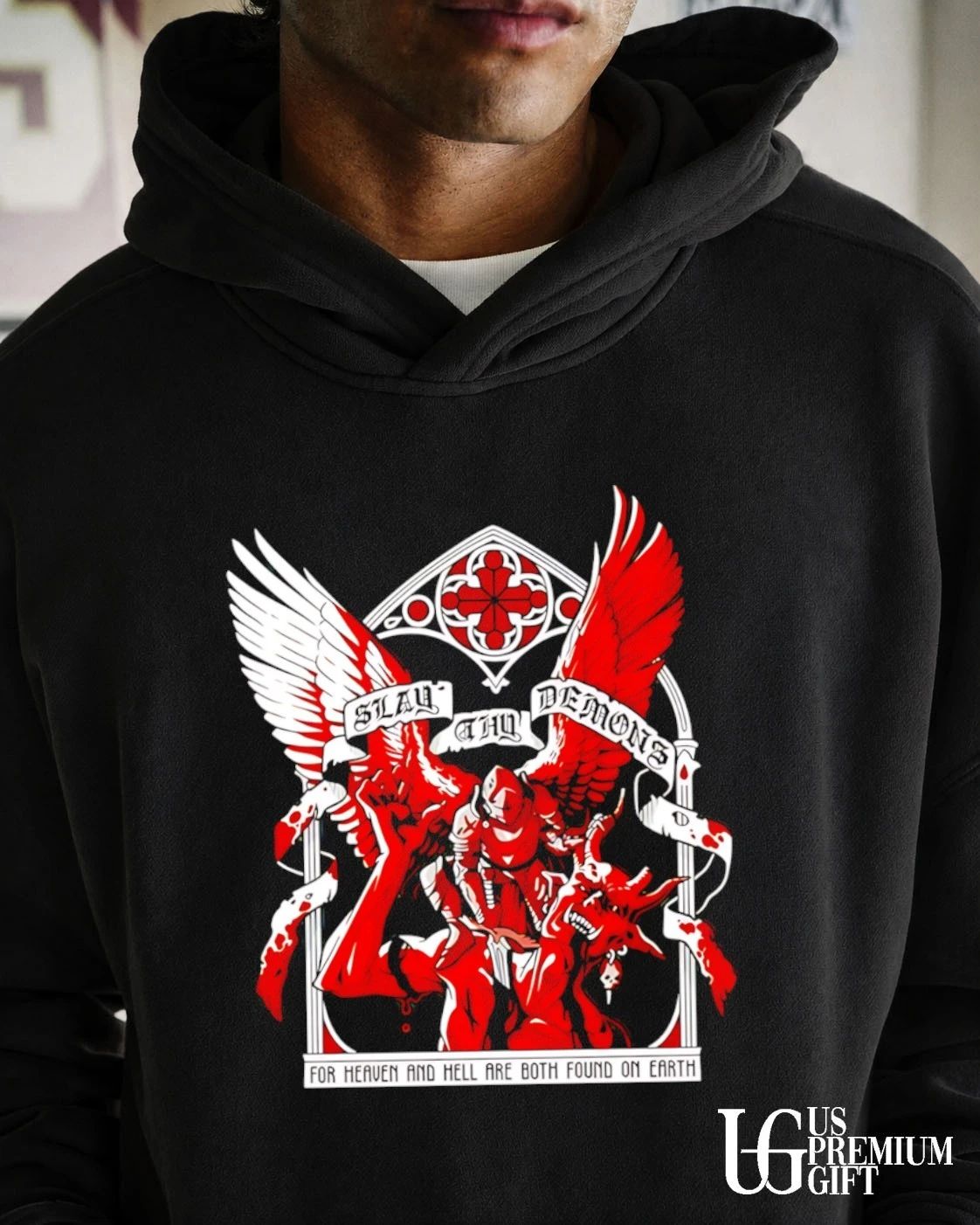 Slay Thy Demons for Heaven and Hell Are Both Found on Earth shirt