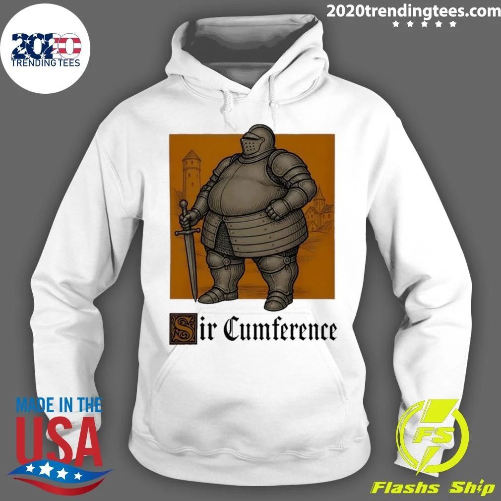 Sir Cumference knight pun funny medieval Shirt