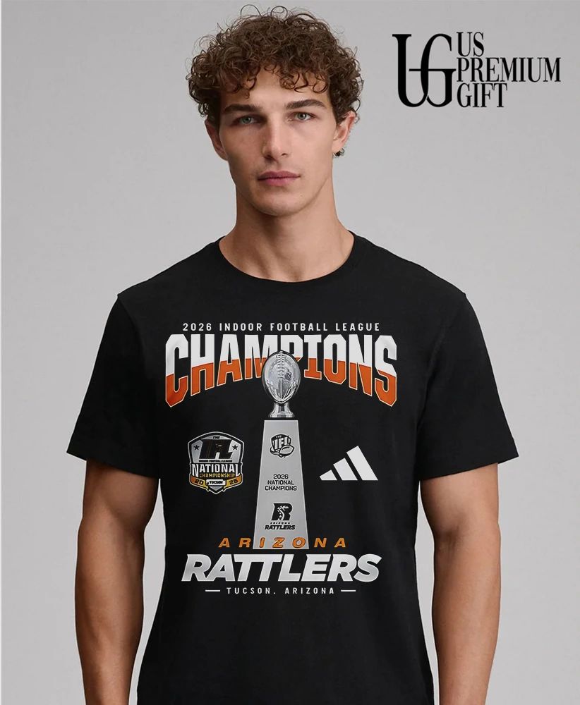 2026 Arizona Rattlers Indoor Football League National Champions trophy T-shirt