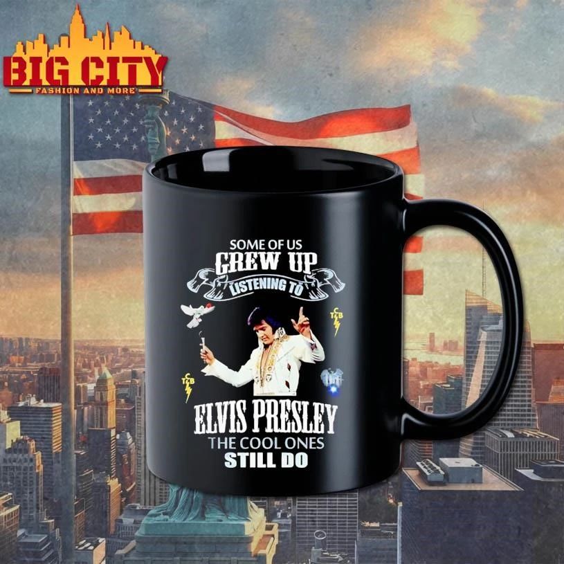 Some Of Us Grew Up Listen to Elvis Presley The Cool One Graphic Shirt