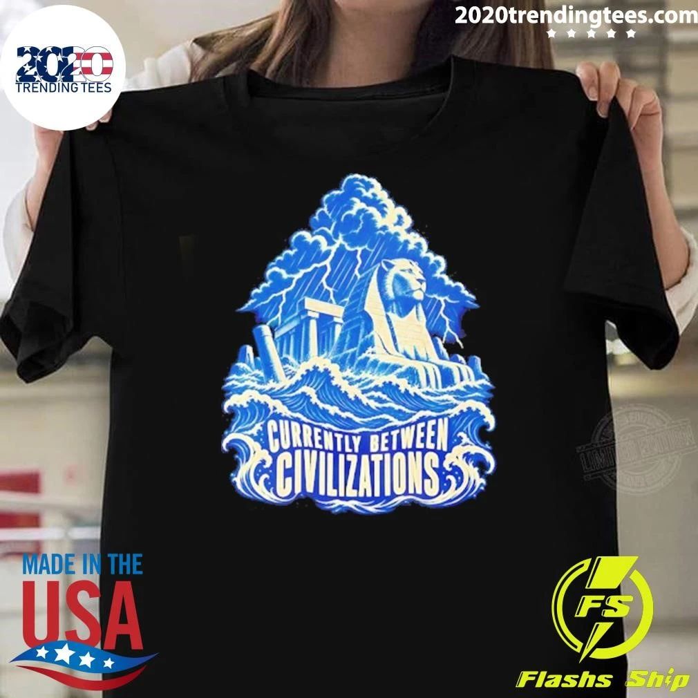Currently Between Civilizations Sphinx Shirt