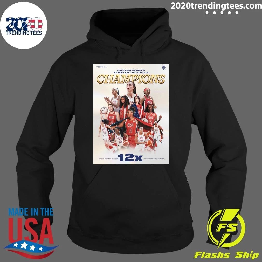 Usa Basketball Bringing Home The FIBA Women’s Basketball World Cup World Champion Title For The 12th Time Shirt