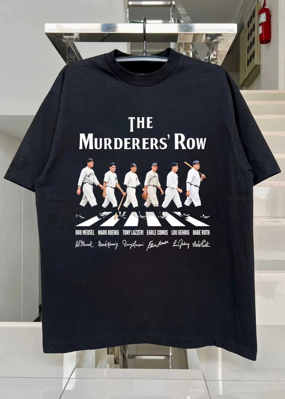 Bob Meusel Mark Koenig Tony Lazzeri Earle Combs Lou Gehrig Babe Ruth The Murderers_ Row shirt