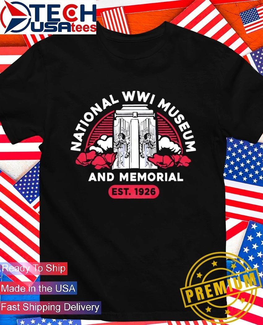 National WWI Museum and Memorial est 1926 shirt