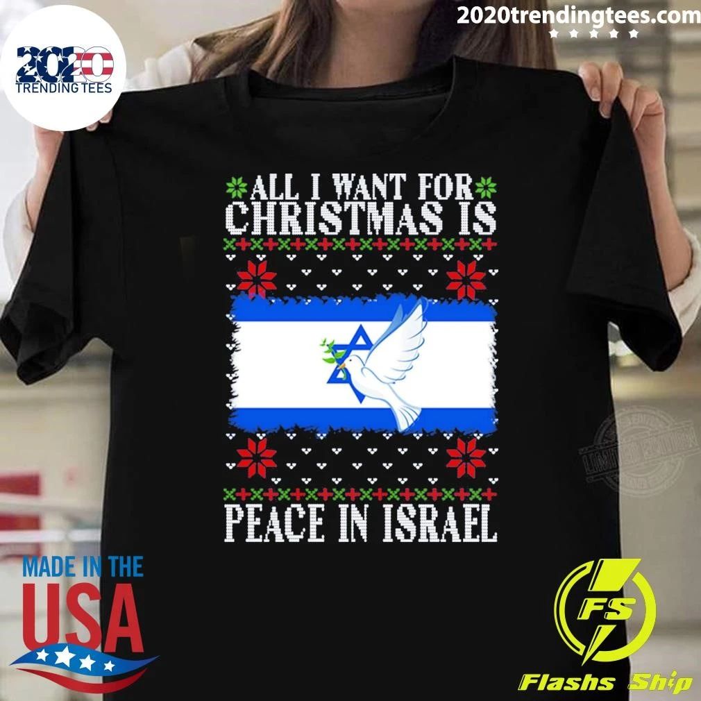 All I Want For Christmas is Peace in Israel Jumper Shirt
