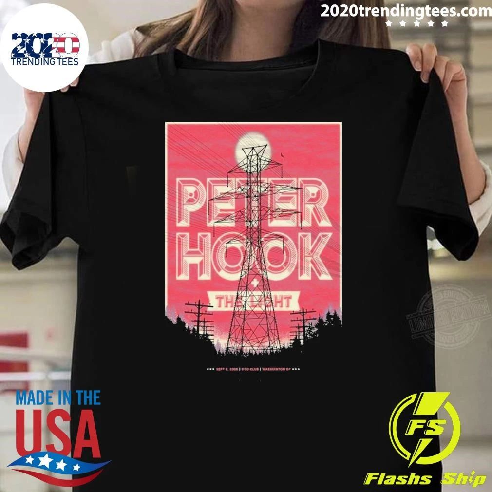 Peter Hook And The Light Washington DC At 930 Club In Washington DC On September 8 2026 Shirt