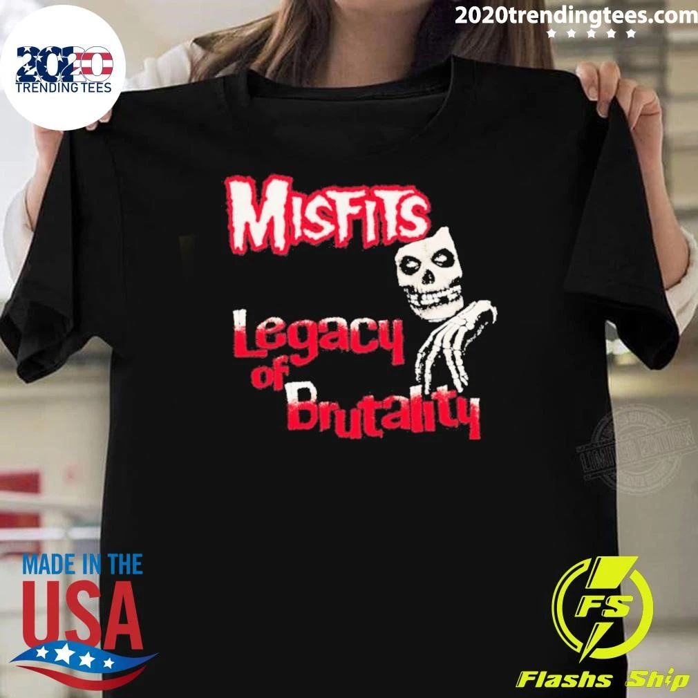 Misfits Legacy Of Brutality Punk Rock Shirt