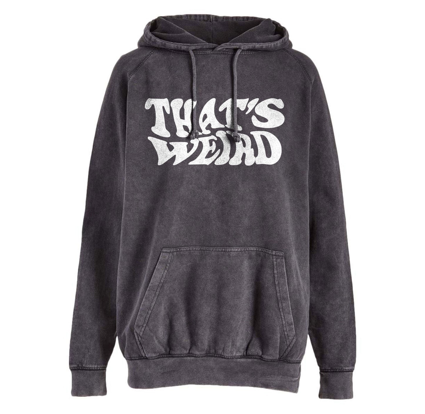 That's Weird Vintage Hoodie